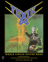 Toxik - World Circus Guitar Book (Deluxe Print Edition + Digital Copy)