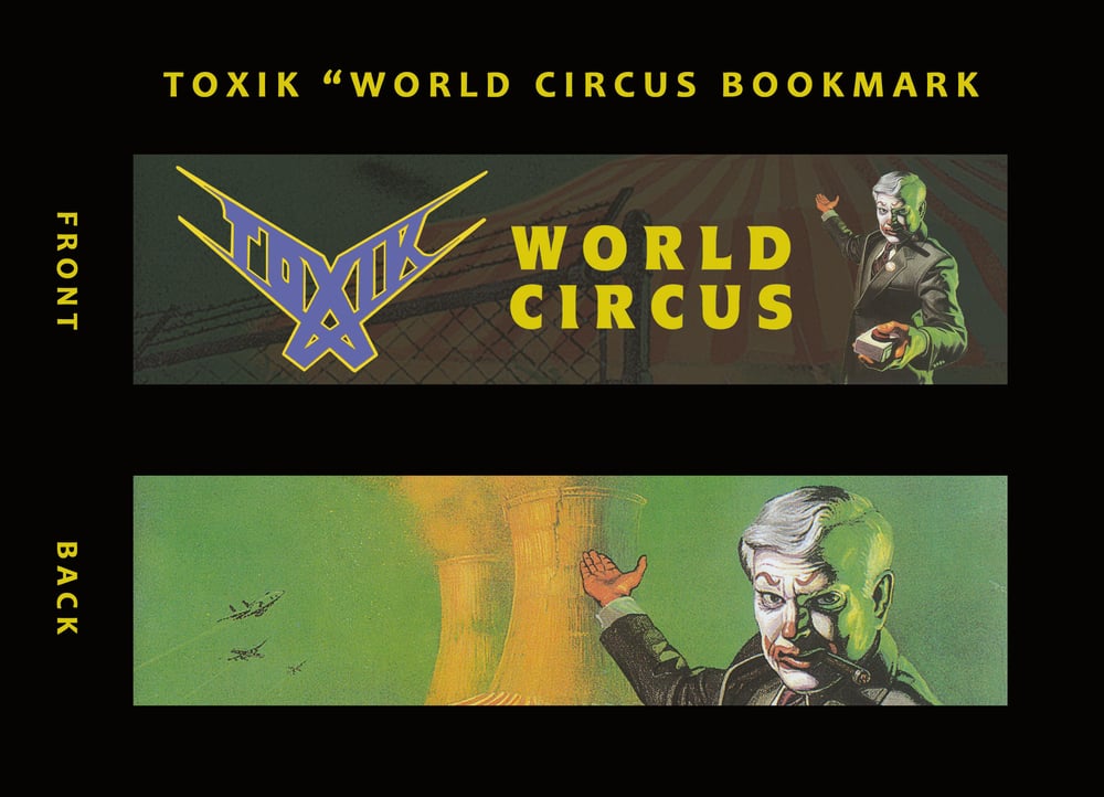 Toxik - World Circus Guitar Book (Deluxe Print Edition + Digital Copy)