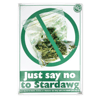 Just Say No Poster