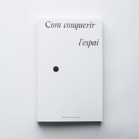 'Com conquerir l'espai', Martí Madaula Esquirol