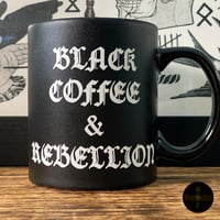 Image 3 of The Distillers "Black Coffee and Rebellion" 11oz/Porcelain Mug
