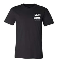 Dear Mama T-Shirt - Black