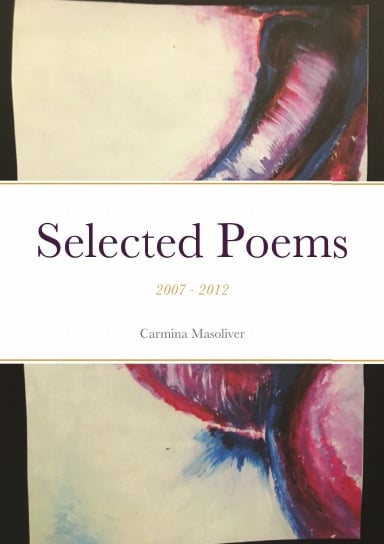 Image of Selected Poems: 2007 - 2012
