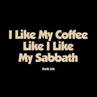 Image 2 of How I take my coffee 