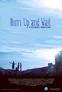 Image of Hurry Up And Wait Official Movie Poster (27x40)