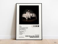 Image 1 of Billie Eilish - When We All Fall Asleep Where Do We Go? Album Cover Poster Merch