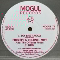 Frighty & Colonel Mite - Do The Ragga