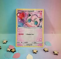 Image 2 of Jigglypuff “I choose you” anniversary trading card - made to order