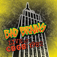 BAD BRAINS - "Live At CBGB, 1982" LP