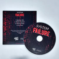 Image 4 of System Failure EP - CD Version