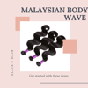 100% Virgin Malaysian Body Wave