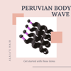 100% Virgin Peruvian Body Wave