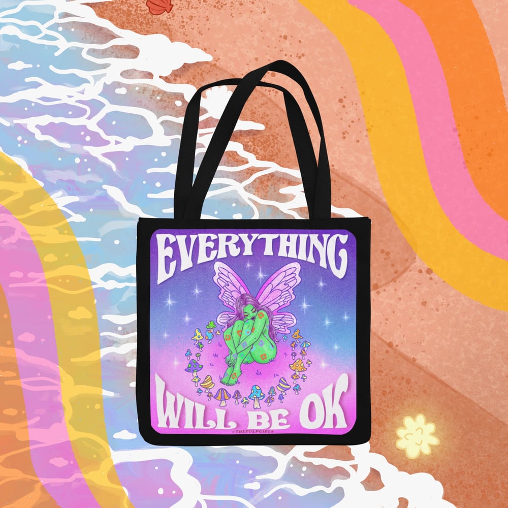 Image of EVERYTHING WILL BE OK FAIRY TOTE