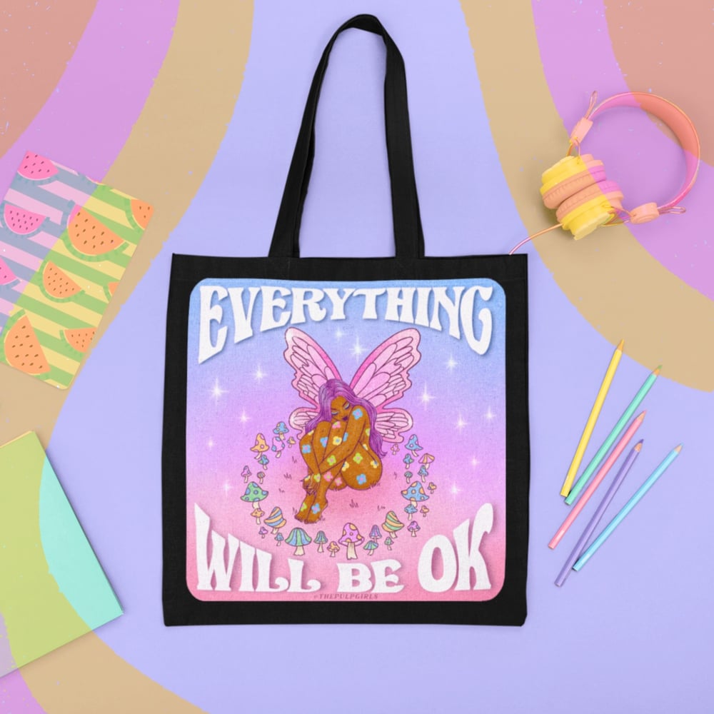 Image of EVERYTHING WILL BE OK FAIRY TOTE