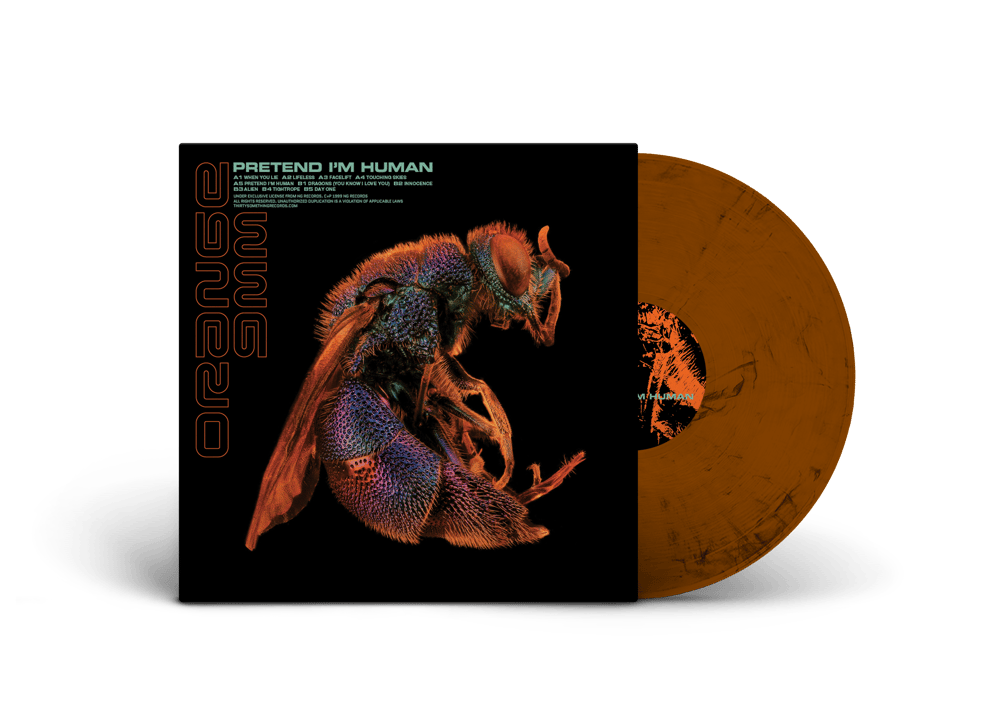 Orange 9mm - Pretend I´m Human