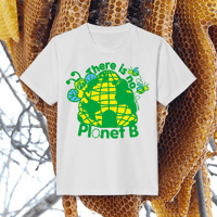 'There is no Planet B' Green Tee