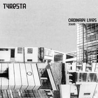 Tyresta - "Ordinary Lives" CS