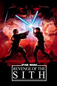 WATCH  Star Wars Episode III - Revenge of the Sith  2005 FULL HD STREAMING