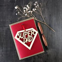 Super Dad - Fathers Day card with woodcut keepsake