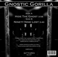 Image 3 of Gnostic Gorilla - Hide The Ghost - Ltd White 7"