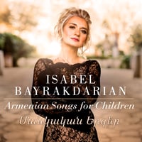 Armenian Songs for Children  (Autographed)