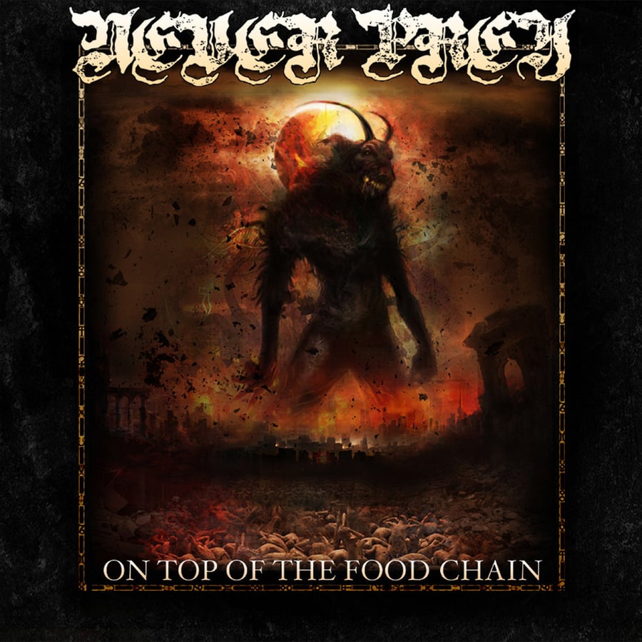 Image of Never Prey - On Top Of The Food Chain CD