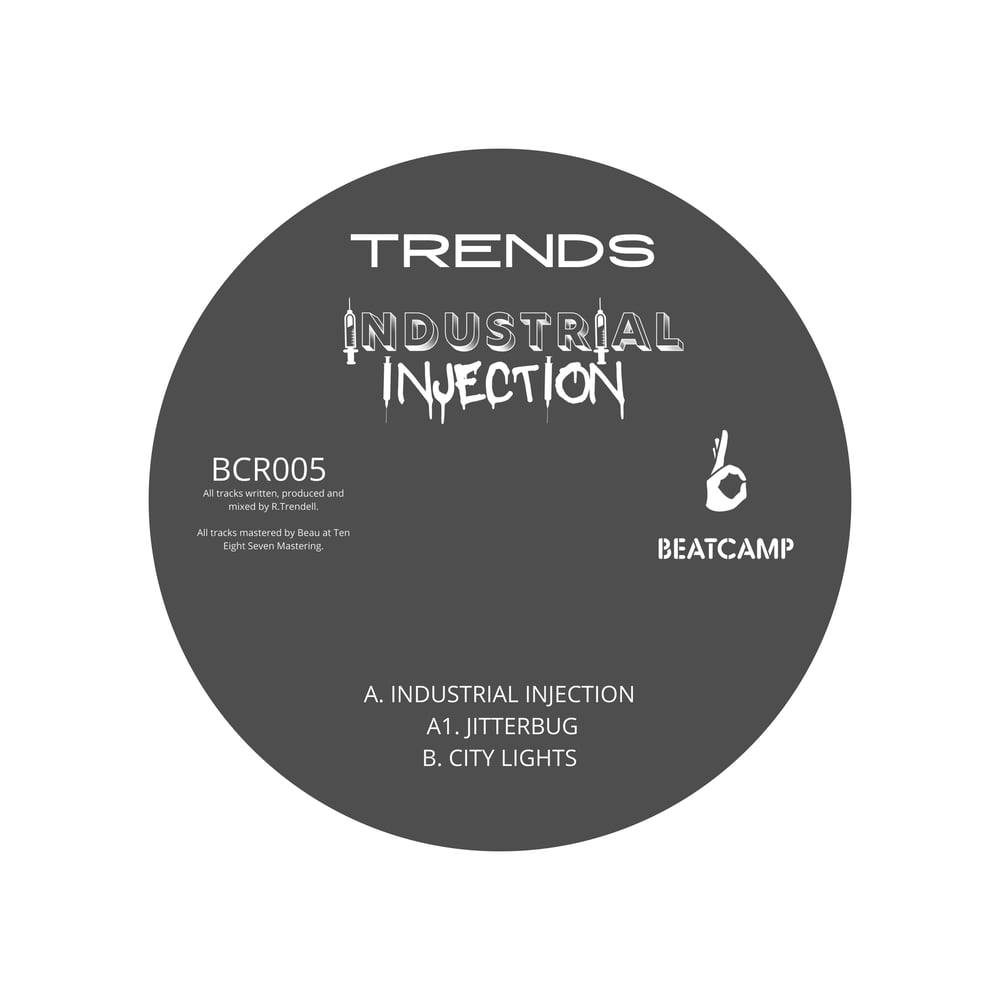 Image of BCR005 TRENDS - INDUSTRIAL INJECTION *PRE ORDER* (1 VINYL PER PERSON)
