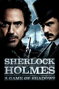 WATCH  Sherlock Holmes A Game of Shadows  2011 FULL HD STREAMING