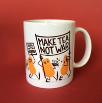 Image 1 of "Make Tea, Not War" mug