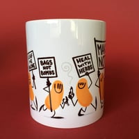 Image 2 of "Make Tea, Not War" mug