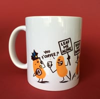 Image 3 of "Make Tea, Not War" mug