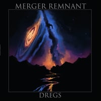 Merger Remnant "Dregs" 12" 
