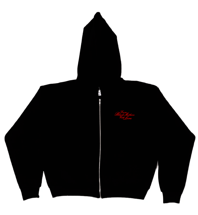 FROM BLACK MOTHERS WITH LOVE 14oz ZIP