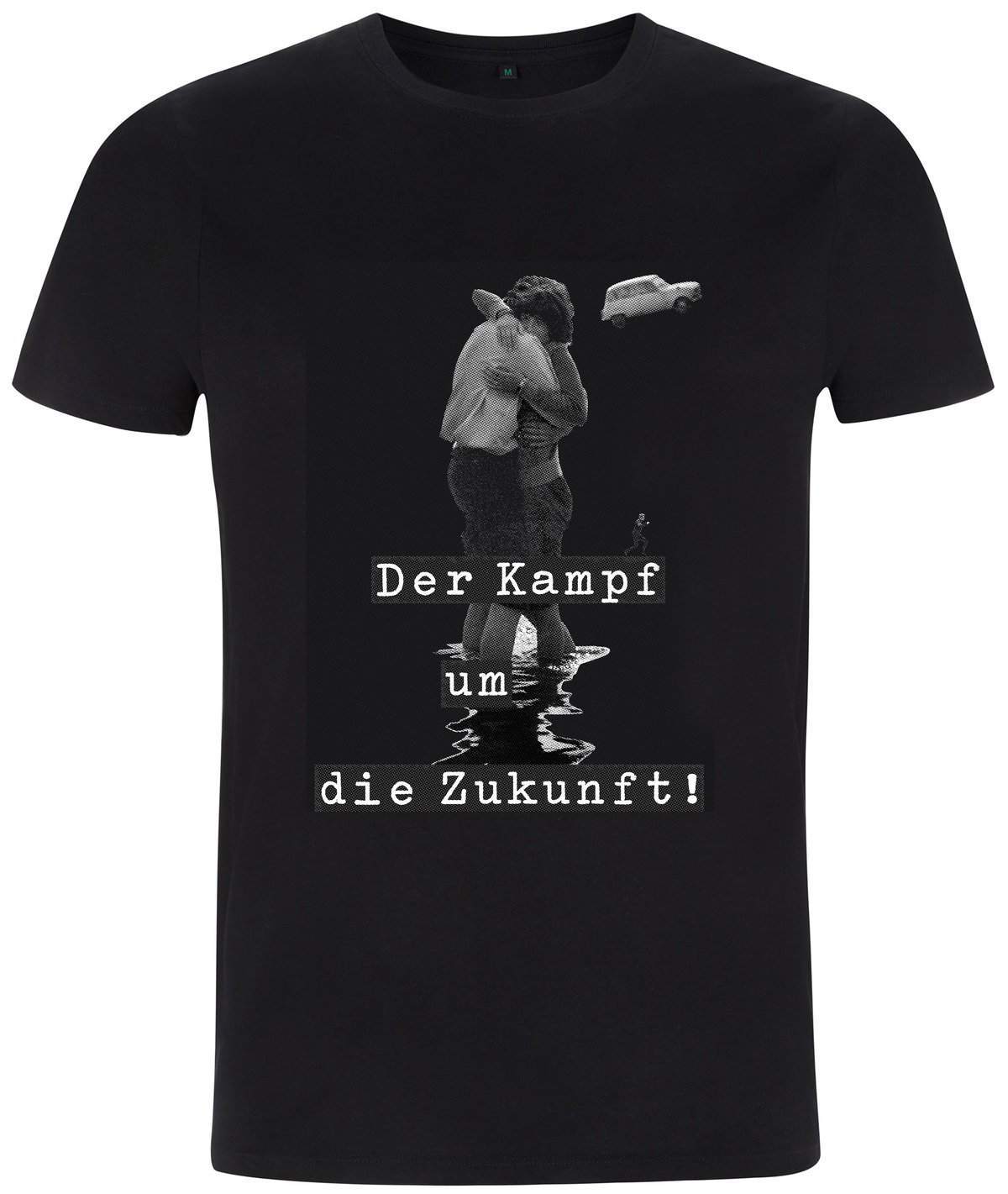 Shirt "Kampf um die Zukunft"