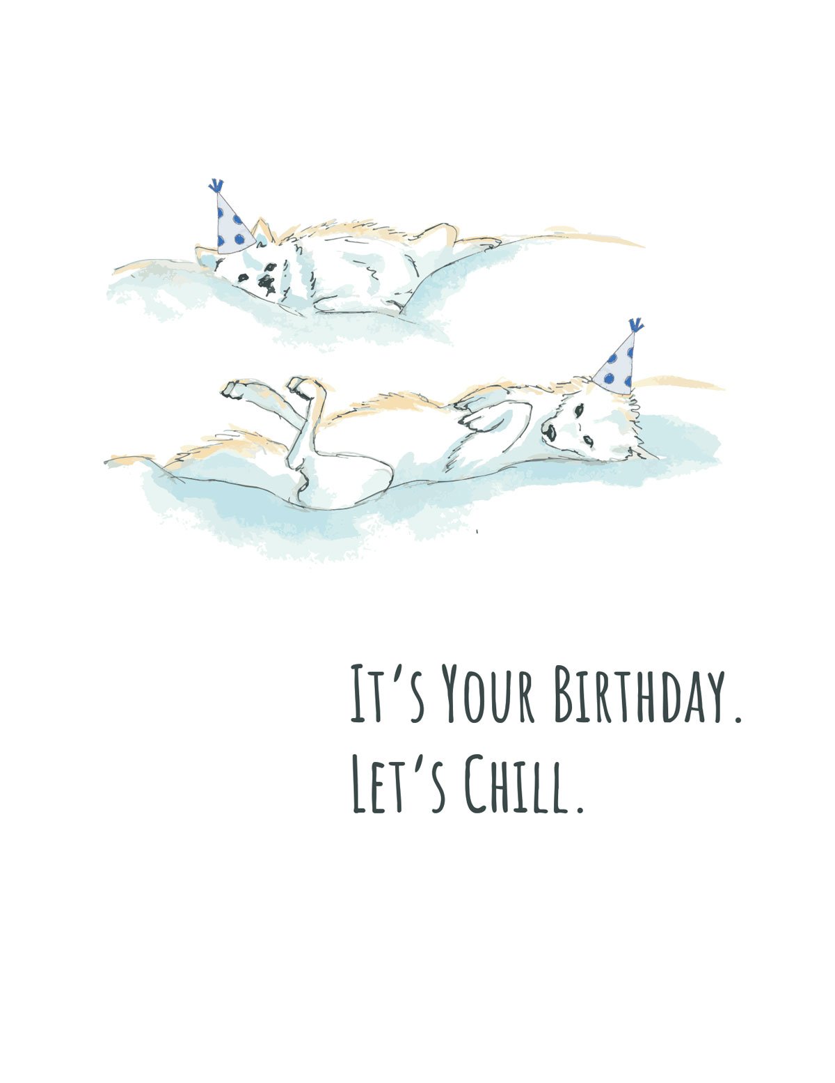 Chill Birthday Card