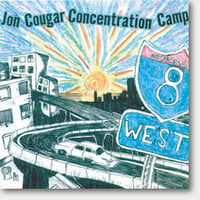  Jon Cougar Concentration Camp – 8 West (7")