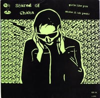 Image 1 of Scared Of Chaka / Fatal Flyin' Guilloteens – Split (7")