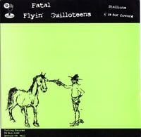 Image 2 of Scared Of Chaka / Fatal Flyin' Guilloteens – Split (7")