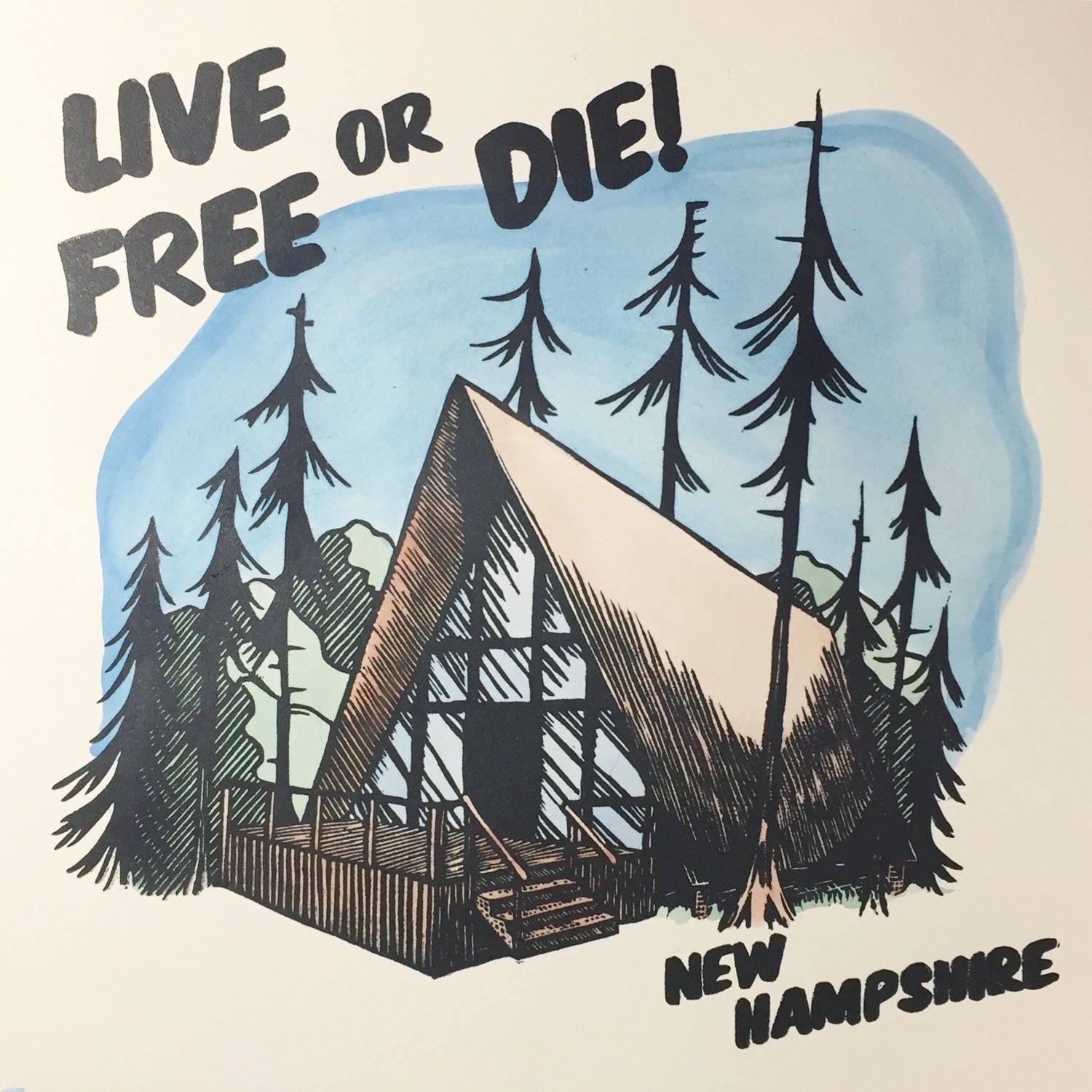 Live Free or Die! Print
