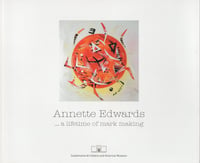 Annette Edwards ...a lifetime of mark making 
