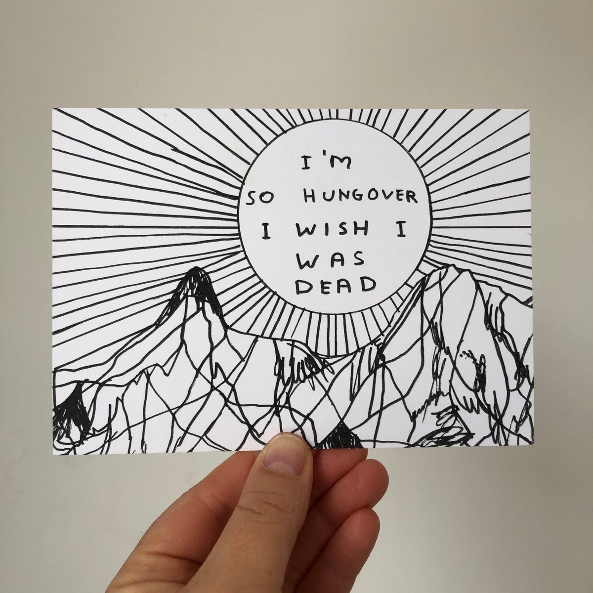 i-m-so-hungover-by-david-shrigley-festival-postcards