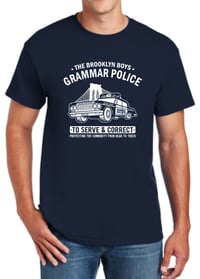 Image 1 of The Brooklyn Boys "Grammar Police" T-shirt