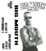 Image of DY01 Big Mouth-Strong Voices Cassette