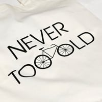 Image 2 of 17 - <b>NEVER TOO OLD</b>