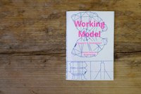 Working Model - research & development zine