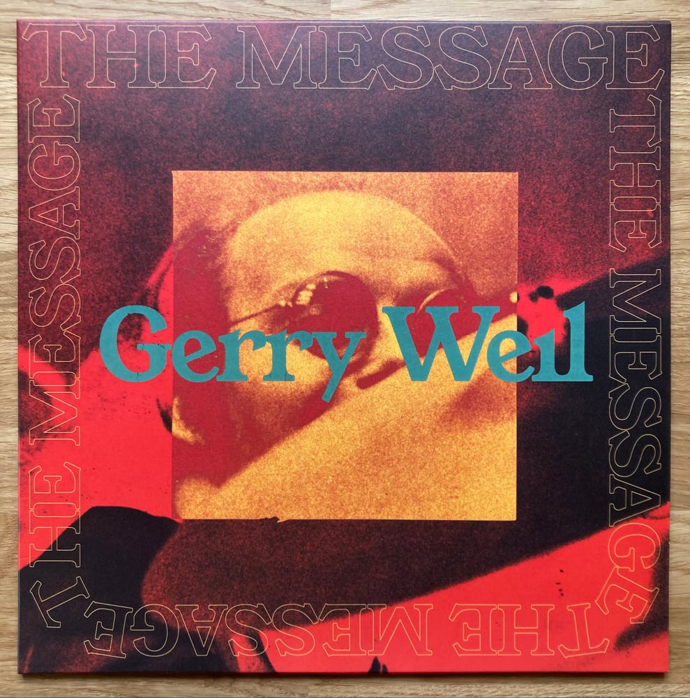 Image of Gerry Weil - The Message - INF001