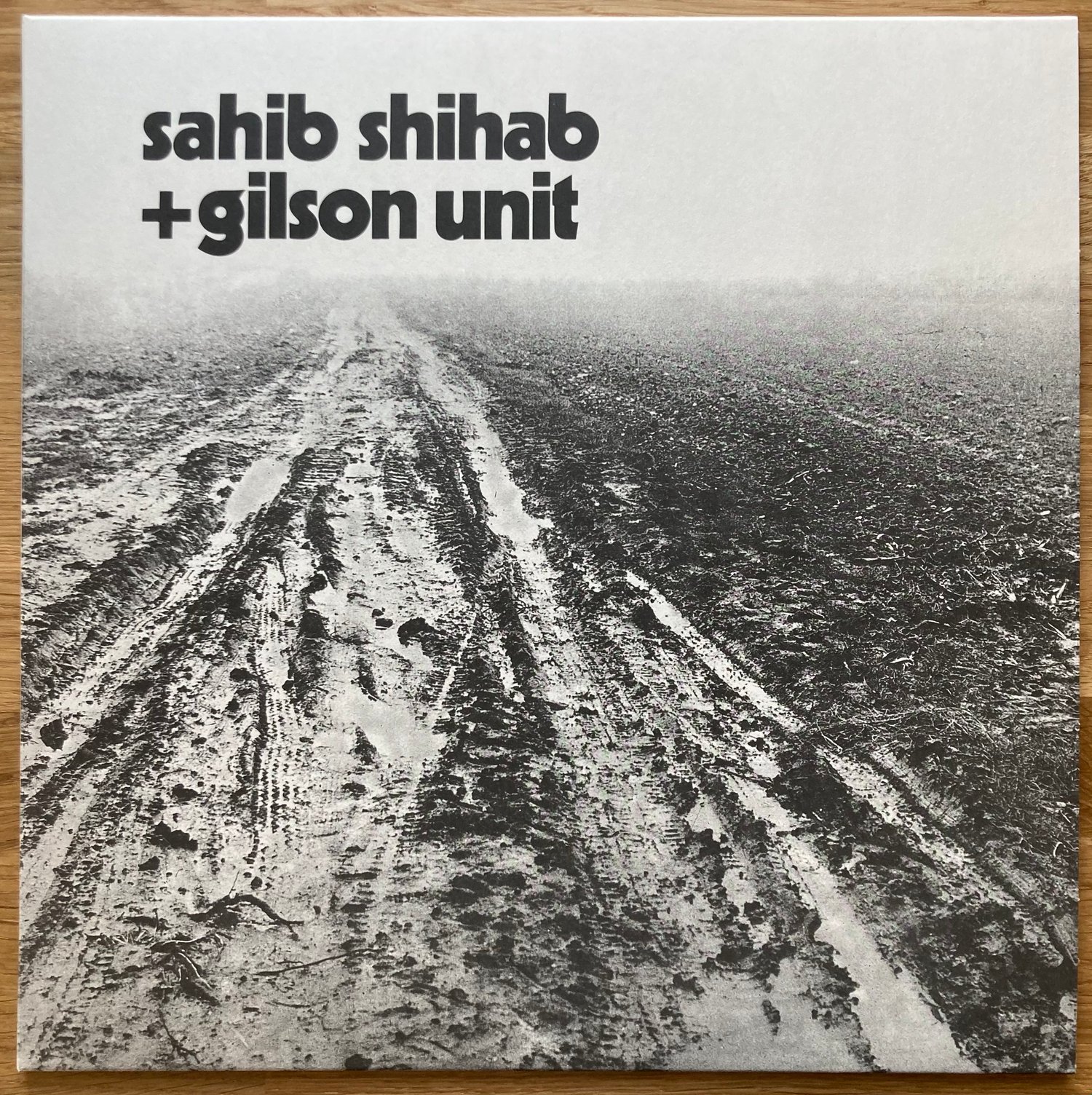 Image of Sahib Shihab + Gilson Unit ‎– La Marche Dans Le Désert ‎– FFL065