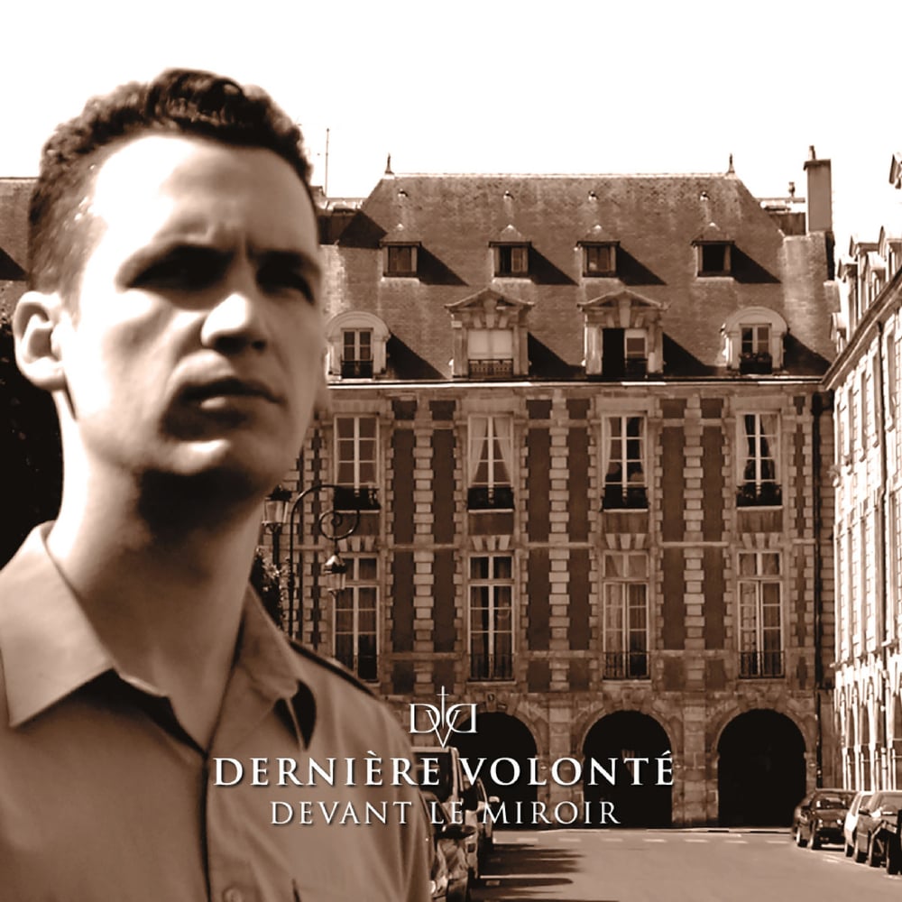 Image of Dernière Volonté ‎– Devant Le Miroir CD