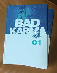BAD KARMA Volume One. 200-page hardcover
