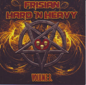 Image of V.A. "Frisian Hard 'N Heavy, Vol. 3"